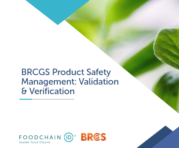 BRCGS Product Safety Management: Validation & Verification (April)