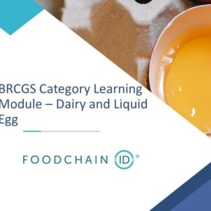 BRCGS Category Learning Module - Dairy, Liquid Egg